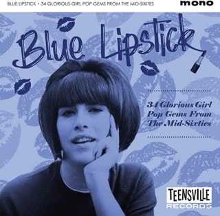 Blue Lipstick: 34 Glorious Pop Gems from the Mid-sixties