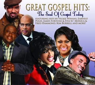 Great Gospel Hits: The Soul of Gospel Today