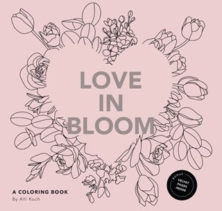 Love In Bloom Colouring Book