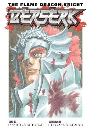 Berserk: Flame Dragon Knight Paperback By Kentaro Miura