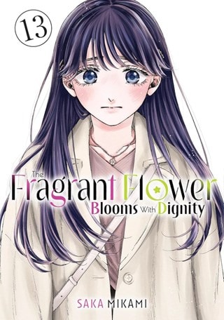 The Fragrant Flower Blooms With Dignity 13 By Saka Mikami