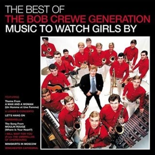 Music to Watch Girls By: The Best of the Bob Crew Generation