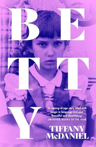 Betty Paperback By Tiffany McDaniel