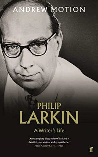 Philip Larkin:  A Writer's Life