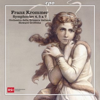 Franz Krommer: Symphonies 4, 5 & 7