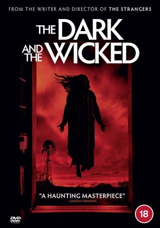 The Dark and the Wicked