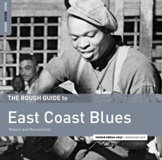 The Rough Guide to East Coast Blues: Reborn and Remastered