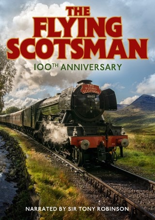The Flying Scotsman: 100th Anniversary