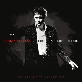Fire in the Blood: The Definitive Collection