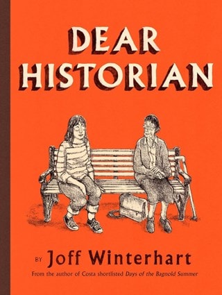 Dear Historian Hardback By Joff Winterhart
