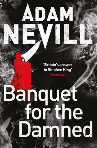 Banquet For The Damned Paperback By Adam Nevill