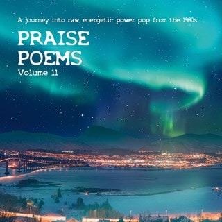 Praise Poems, Vol. 11: A Journey Into Raw, Energetic Power Pop from the 1980s