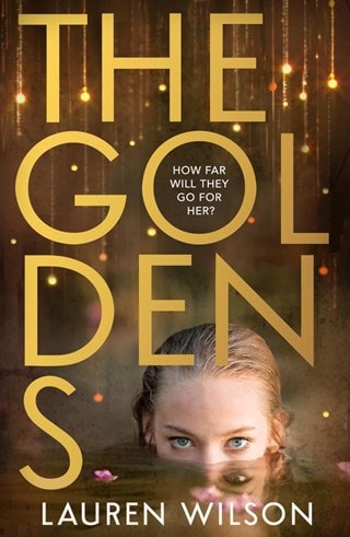 The Goldens Paperback By Lauren Wilson