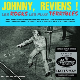 Johnny, Reviens!: Les Rocks Les Plus Terribles