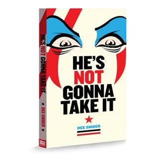 Dee Snider He's Not Gonna Take It Deluxe Edition Graphic Novel
