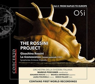 The Rossini Project: From Naples to Europe - Volume II