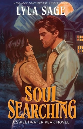 Soul Searching: A Sweetwater Peak Novel Paperback By Lyla Sage