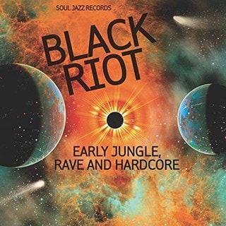 Black Riot: Early Jungle, Rave and Hardcore