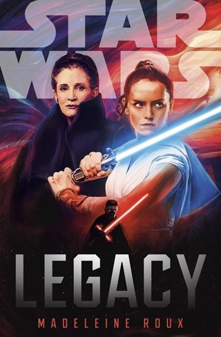 Star Wars: Legacy Hardback By Madeleine Roux