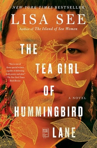 The Tea Girl of Hummingbird Lane Paperback By Lisa See
