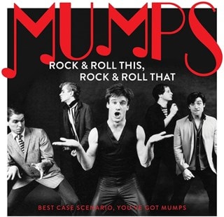 Rock & Roll This, Rock & Roll That: Best Case Scenario, You've Got Mumps