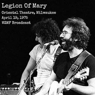Legion of Mary: Oriental Theatre, Milwaukee, April 19, 1975 - WZFM Broadcast