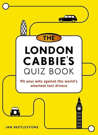 The London Cabbie's Quiz Book Paperback By Ian Beetlestone