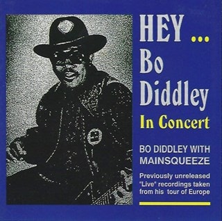 Hey... Bo Diddley: In Concert