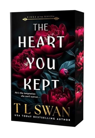 The Heart You Kept Kings Of The Riviera Book 1 Sprayed Edge Paperback By T L Swan