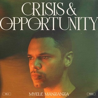 Crisis & Opportunity: Peaks - Volume 2