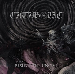 Besiege the Uncivil