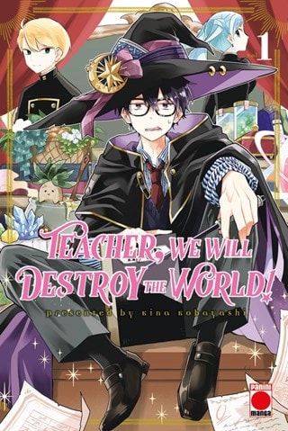Teacher, We Will Destroy The World! Vol. 1 Paperback By Kina Kobayashi