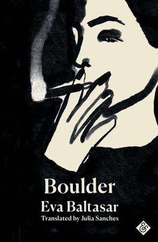 Boulder Paperback By Eva Baltasar