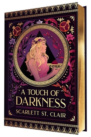 A Touch Of Darkness: Hades x Persephone Saga 1 Collectors Edition Hardback By Scarlett St. Clair