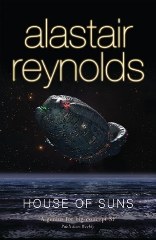 House Of Suns Paperback By Alastair Reynolds