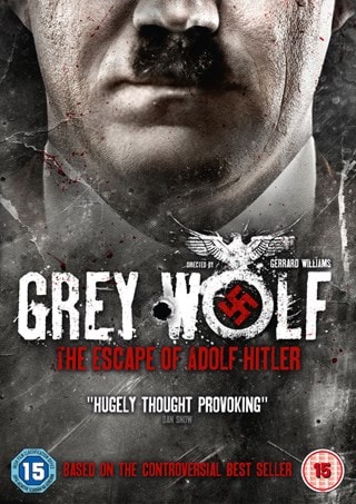 Grey Wolf: The Escape of Adolf Hitler