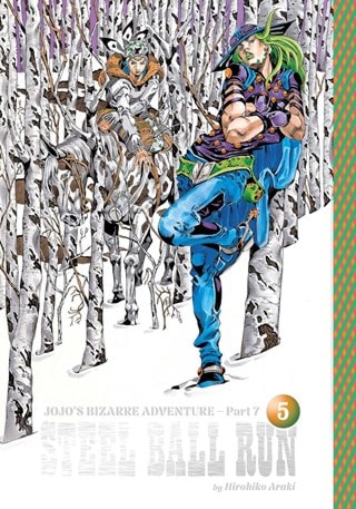 Jojo's Bizarre Adventure: Part 7--Steel Ball Run Vol. 5 Hardback By Hirohiko Araki