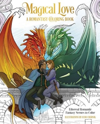 Magical Love A Romantasy Colouring Book