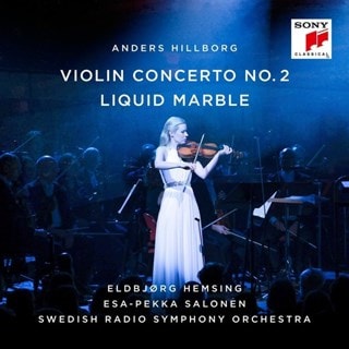 Hillborg: Violin Concerto No. 2/Liquid Marble