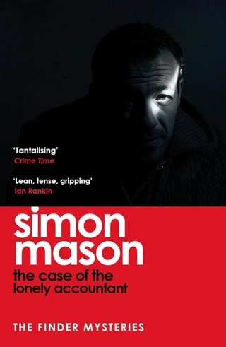 The Case Of The Lonely Accountant: Finder Mysteries 2 Paperback By Simon Mason