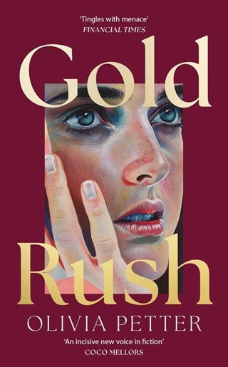 Gold Rush Paperback By Olivia Petter