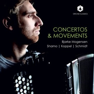 Shamo/Koppel/Schmidt: Concertos & Movements