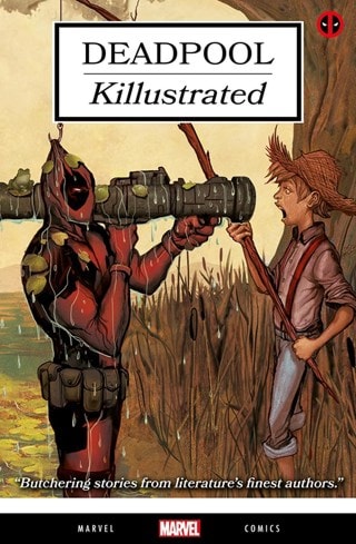 Deadpool: Killustrated Marvel Comics Graphic Novel