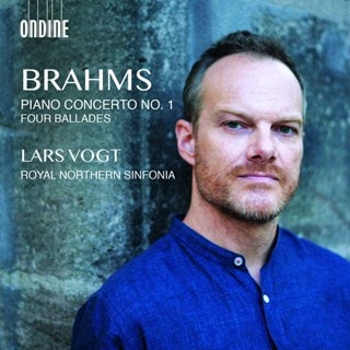 Brahms: Piano Concerto No. 1/Four Ballades