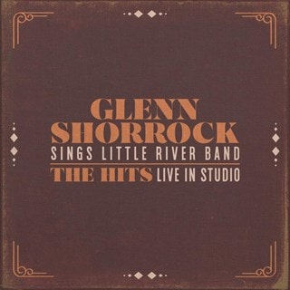 Glenn Shorrock Sings Little River Band: The Hits Live in Studio