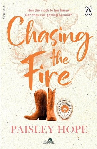 Chasing The Fire: Silver Pines Ranch 5 Paperback By Hope Paisley