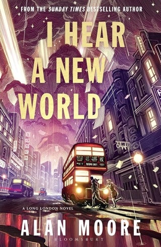 I Hear A New World Hardback By Alan Moore