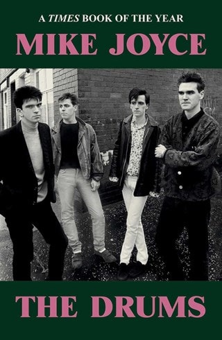 The Drums Paperback By Mike Joyce