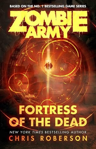 Zombie Army Volume 1: Fortress Of The Dead Paperback By Chris Roberson