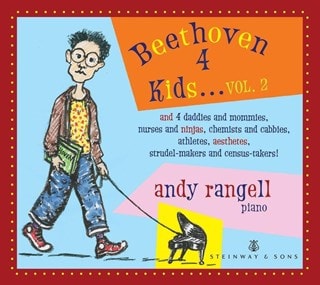 Andy Rangell: Beethoven 4 Kids...: And 4 Daddies and Mummies, Nurses and Ninjas, Chemists And... - V